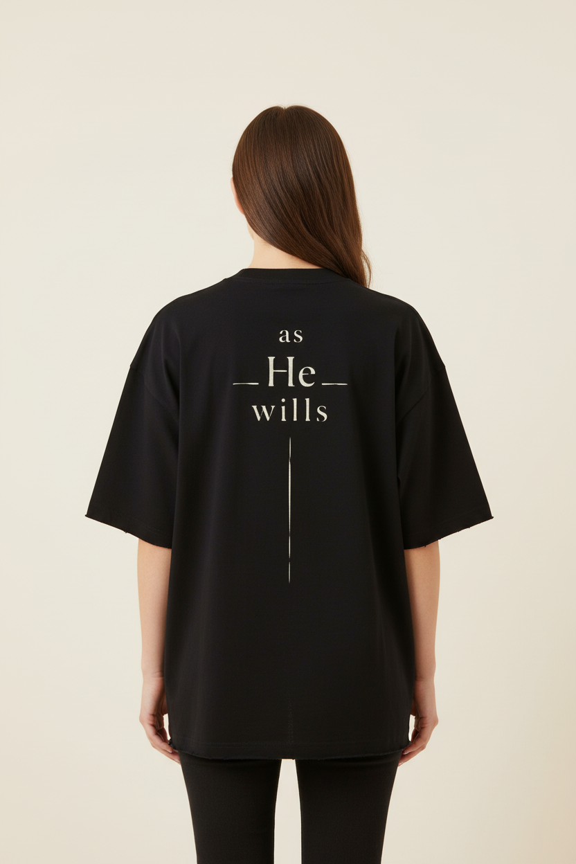 As He Wills Hand Frayed Tee (Heavyweight / Unisex)