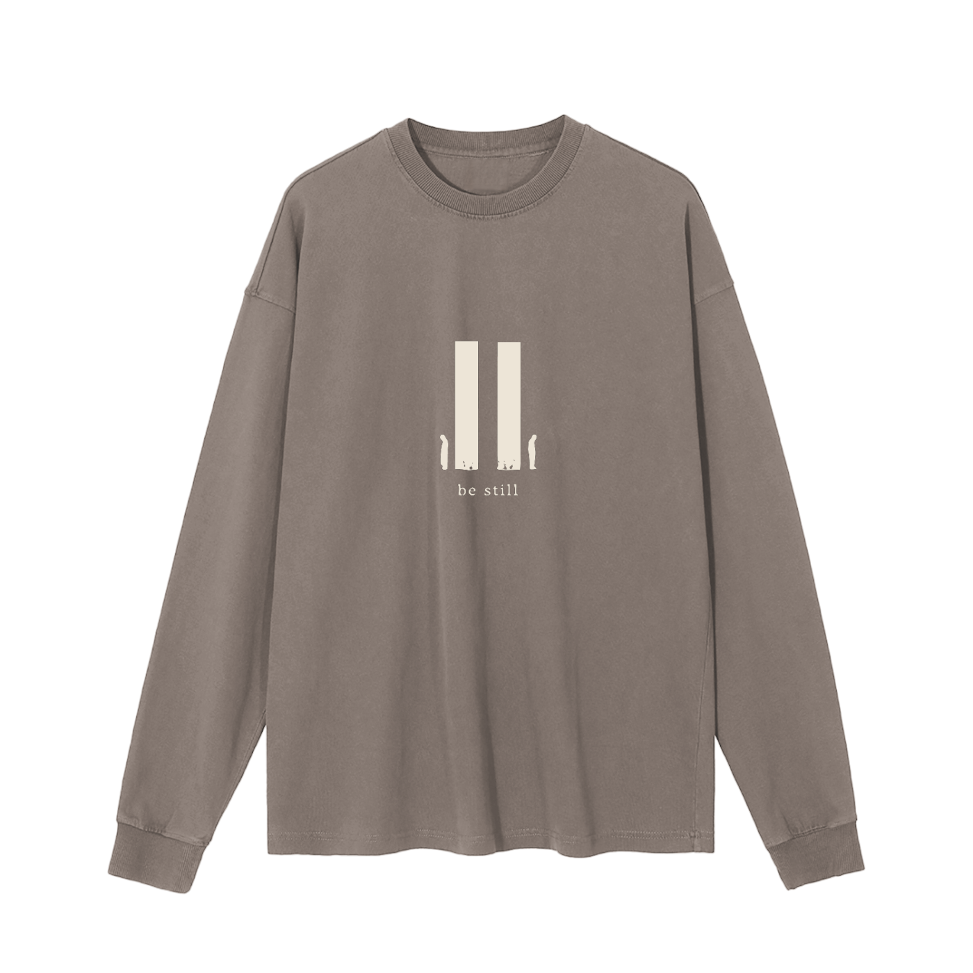 Be Still Long Sleeve Tee (Unisex)