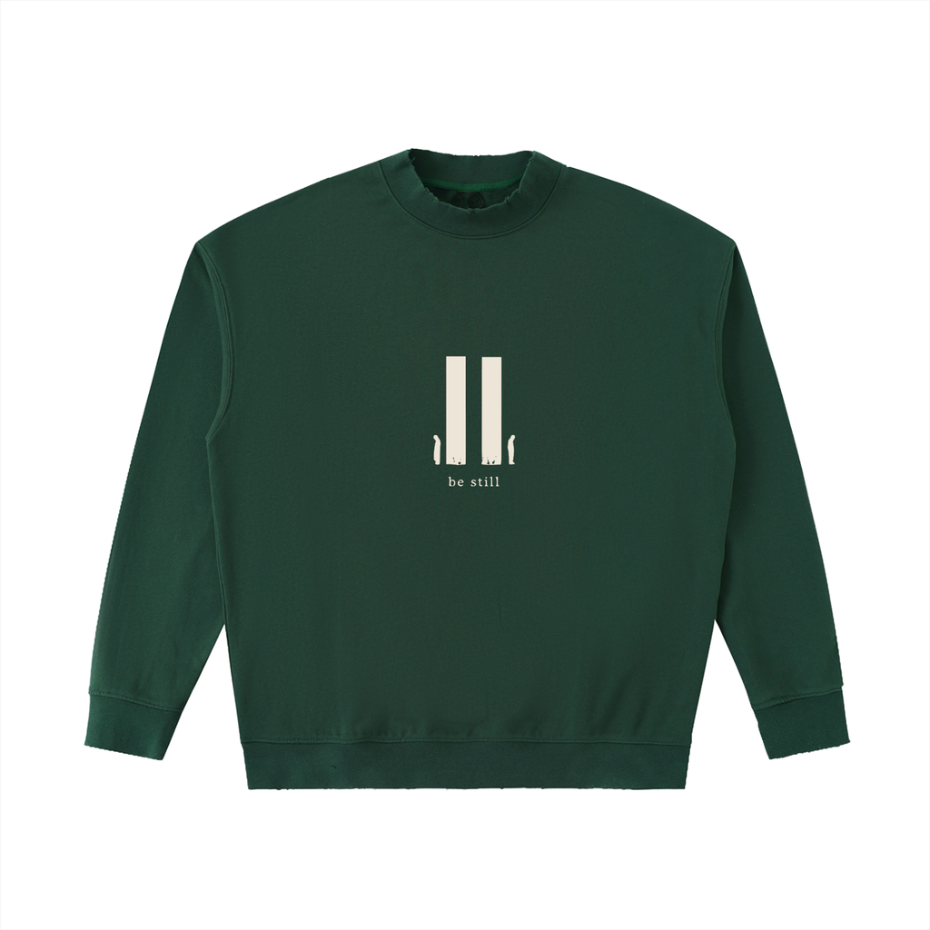 Be Still Drop Shoulder Crewneck Sweatshirt (Unisex)